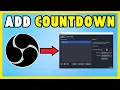 How To Add A Countdown Timer To Your OBS NEW UPDATE