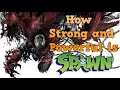 How Strong And Powerful is Spawn