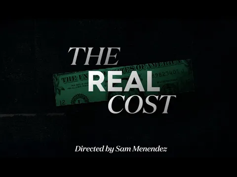 The Real Cost - Documentary Trailer