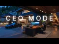 Deep Work Music - CEO Mode Workspace Strategic Thinking Deep Focus High-Level Execution