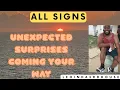 ALL SIGNS🚨🚨🚨”WHAT UNEXPECTED SURPRISES ARE COMING YOUR WAY?”🚨🚨🚨