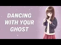 Sasha Sloan - Dancing With Your Ghost (Lyric Video)