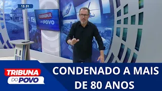 Homem condenado a 80 anos de prisão é preso em Ituporanga