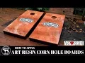 Cornhole Board Finish - Art Resin