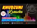 Download Lagu Khuduni (versi az zahir) Musik Tanpa Vokal, Cocok buat belajar ...mirip khudzuni subbanul muslimin