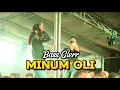 Download Lagu MINUM OLI - BASS GLERR🌴 - RENS HAPUMBAY