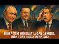 UE MENGEMIS GAS KE TURKI! Putin \u0026 Erdogan Kendalikan Nyawa Energi Eropa!