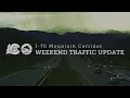 I-70 Mountain Corridor Weekend Traffic Update - Thanksgiving 2025