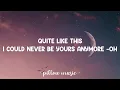 Never Be Yours - Sofia Camara (Lyrics) 🎵