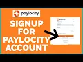 How to Sign Up for Paylocity Account 2022 Paylocity Account Registration Step By Step
