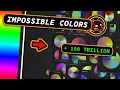 Impossible Colors How to See 100 TRILLION More Colors