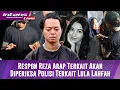 Lagu Respon Reza Arap Soal Dirinya Akan Diperiksa Oleh Kepolisan Terkait Lula Lahfah