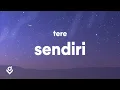 Tere - Sendiri (Lirik)