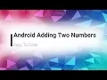 Android Adding Two Numbers