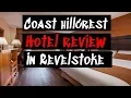 Coast Hillcrest Hotel Revelstoke
