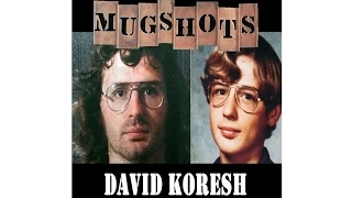 Mugshots David Koresh - Prophet of Death