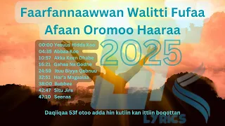 Faarfannaawan Afaan Oromoo Haaraa Walitti Fufaa 