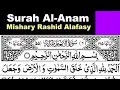 Download Lagu 6 - Surah Al-Anam Full | Sheikh Mishary Rashid Al-Afasy With Arabic Text (HD)