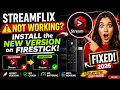 StreamFlix Not Working Install the NEW Version on FireStick - FIXED