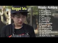 Lagu HAPPY ASMARA FULL ALBUM  NINGGAL TATU LAGU JAWA TERBARU 2021