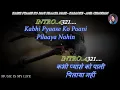 Download Lagu Kabhi Pyase Ko Pani Pilaya Nahi Karaoke With Scrolling Lyrics Eng. \u0026 हिंदी
