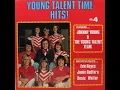 Lagu Young Talent Time: Hits! - Volume 4 (1974) (Vinyl) (Full Album) (VERY RARE!!)