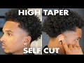 How To Do A High Taper Self Cut Full Walkthrough