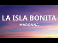 Download Lagu Madonna - La Isla Bonita (Lyrics)