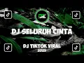 Download Lagu DJ SELURUH CINTA FULL BASS | DJ TIKTOK 2023 | DJ VIRAL YANG KALIAN CARI !!!