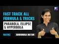 Conic Sections Parabola Ellipse Hyperbola All Important Formulas Tricks for JEE Mains 2023
