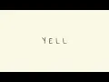 Ikimonogakari - YELL 【Terjemahan Indonesia】