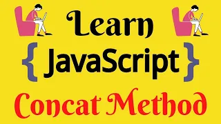 JavaScript Lecture - 40 Concat Method