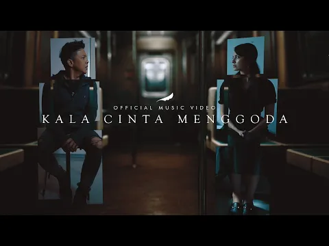 Download MP3 NOAH - Kala Cinta Menggoda (Official Music Video)