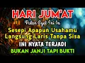 BISMILLAH KUNFAYAKUN🤲🤲SESEPI APAPUN USAHA,BISA DILARISKAN DENGAN AYAT INI | SEMOGA MENDAPAT BERKAH