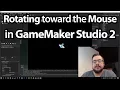 GMS2 Tutorial Rotating an Object to face the Mouse Cursor