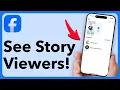 How To See Other Viewers On Facebook Story