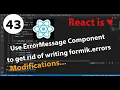 43 - How to use ErrorMessage Component to get rid of writing formik errors in React Modification