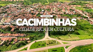 Documentário | CACIMBINHAS - cidade rica em cultura