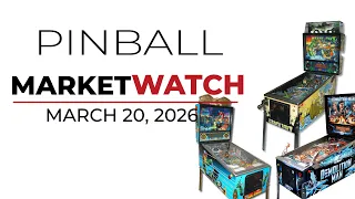 MarketWatch Pinball Deals This Week on Pinside March 20 2026