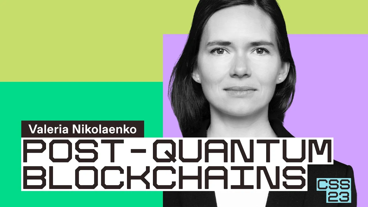 Post-quantum blockchains | Valeria Nikolaenko