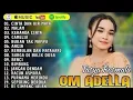 Lagu TASYA ROSMALQ ON ADELLA FULL ALBUM || CINTA DAN AIR MATA - MALAM - KERANDA CINTA - CANELIA