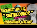 Download Lagu TERJEMAHAN LENGKAP MAULID SIMTUDDUROR