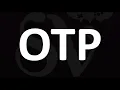 OTP - Meaning and How to Pronounce
