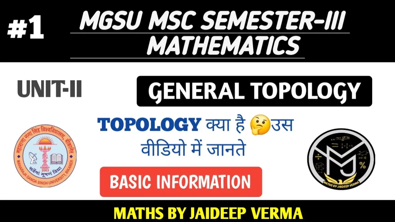 Topology basic information #msc #topology #JDSIRMSC #mscmaths #bsc #maths