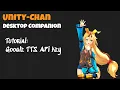 Unity-Chan Desktop Companion - Google text-to-speech API Tutorial