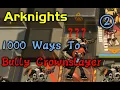 Lagu 【Arknights】1000 Ways To Bully Crownslayer ②