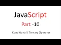 JavaScript Part - 10 Conditional Operator or Ternary Operator Rajendra Sir ITI Course