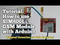 Tutorial How to use SIM800L GSM Module with Arduino