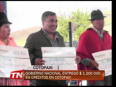 Gobierno Nacional entregó $ 1'200.000 en créditos en Cotopaxi