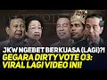 Lagu JKW NGEBET BERKUASA (LAGI)?! GEGARA DIRTY VOTE O3: VIRAL LAGI VIDEO INI!